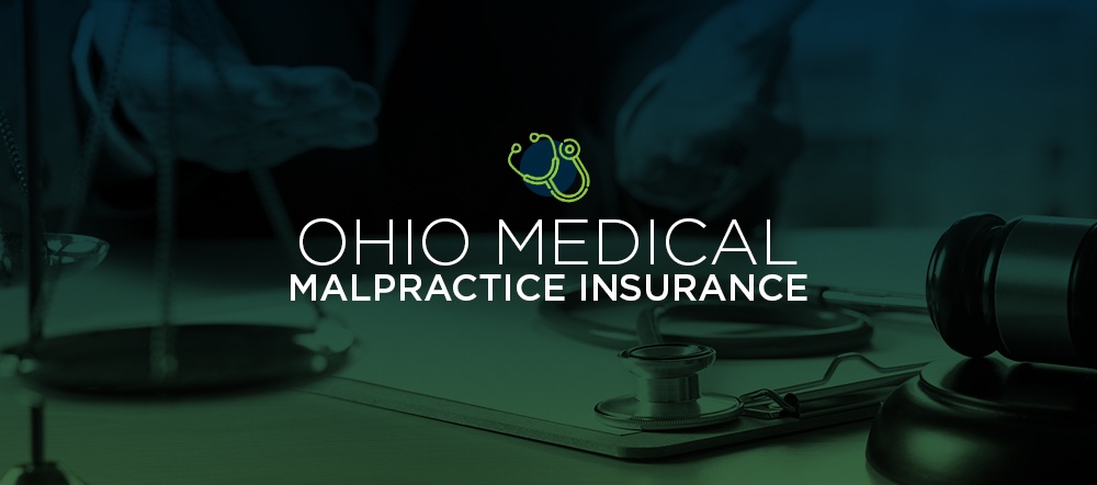 Ohio Medical Malpractice Insurance