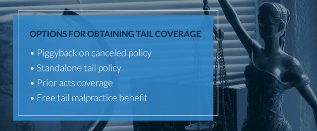Options for Purchasing Tail Insurance