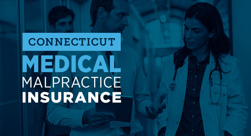 connecticut medical malpractice insurance
