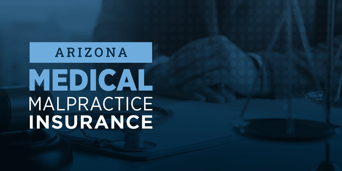 arizona medical malpractice insurance