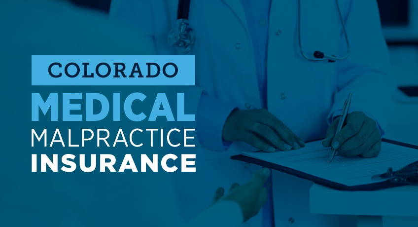 colorado medical malpractice insurance