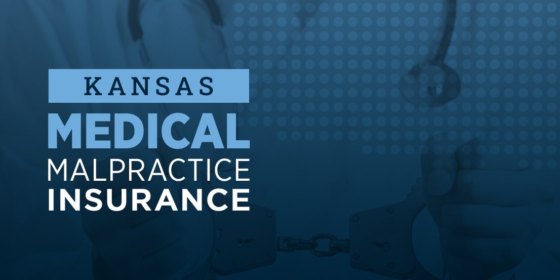 Kansas Medical Malpratice Insurance kansas medical malpractice insurance
