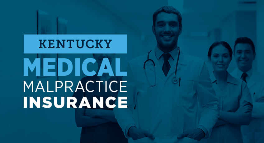 Kentucky Medical Malpractice Insurance kentucky medical malpractice insurance