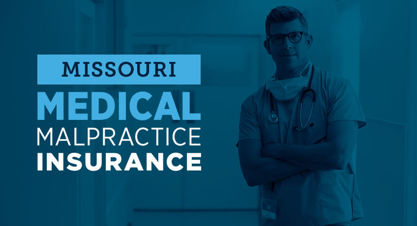 missouri medical malpractice insurance