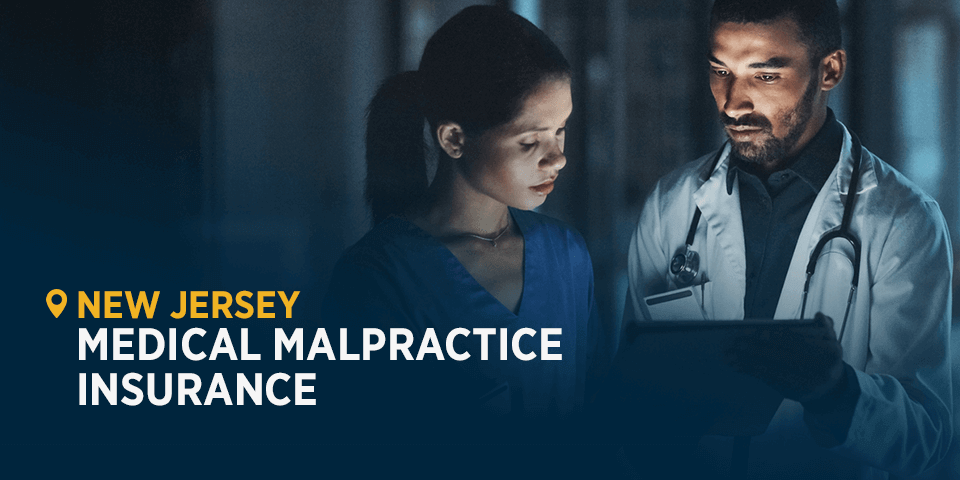 New Jersey Medical Malpractice Insurance
