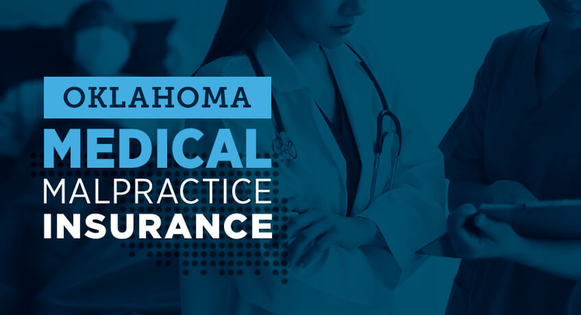 oklahoma medical malpractice insurance