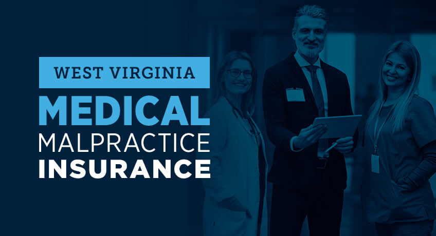 west virginia medical malpractice insurance